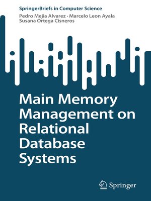 cover image of Main Memory Management on Relational Database Systems